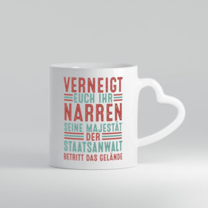 Verneigt euch: Staatsanwalt | Anwalt | Jurist - Herzhenkel Tasse - Kaffeetasse / Geschenk / Familie