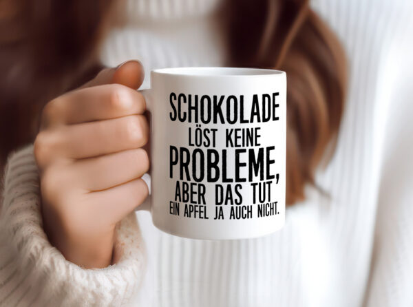 Schokolade löst keine Probleme | Naschkatze | Schokofan - Tasse Weiss - Kaffeetasse / Geschenk / Familie