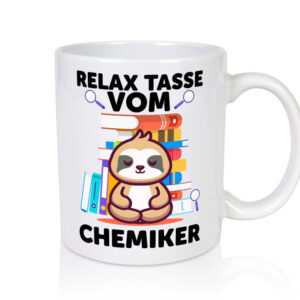 Relax Tasse: Chemiker | Chemie | Labor - Tasse Weiss - Kaffeetasse / Geschenk / Familie