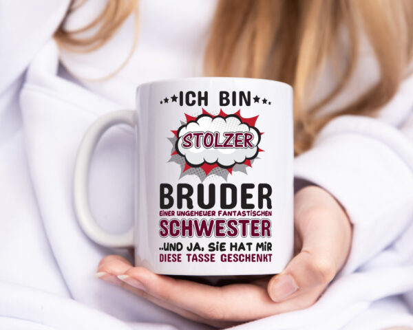 Stolzer Bruder | Tolle Schwester | Geschwisterliebe - Tasse Weiss - Kaffeetasse / Geschenk / Familie