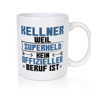 Superheld Kellner | kellnern | Bedienung - Tasse Weiss - Kaffeetasse / Geschenk / Familie