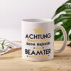 Seine Majestät Beamter | Verbeamtung | öffentlicher Dienst - Tasse Weiss - Kaffeetasse / Geschenk / Familie