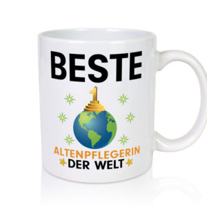 Welt Beste Altenpflegerin | Pflegepersonal | Pflege - Tasse Weiss - Kaffeetasse / Geschenk / Familie