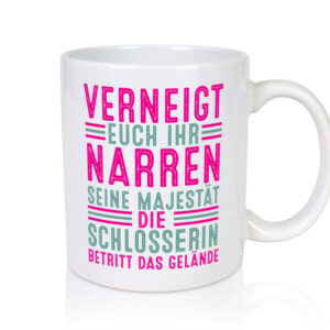 Verneigt euch: Schlosserin | Schlosserei - Tasse Weiss - Kaffeetasse / Geschenk / Familie