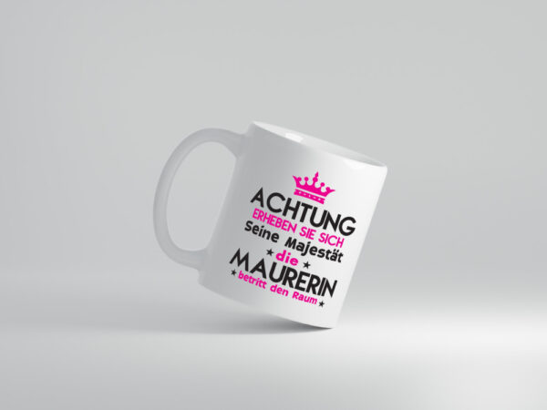 Seine Majestät Maurerin - Tasse Weiss - Kaffeetasse / Geschenk / Familie