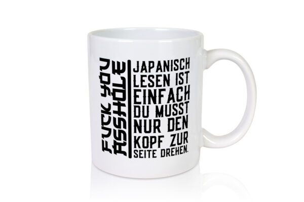 Japanisch lesen ist einfach | witziger Spruch | Freunde - Tasse Weiss - Kaffeetasse / Geschenk / Familie