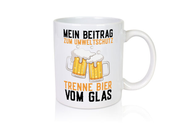 Beitrag zum Umweltschutz | Biertrinker | Party | Pils - Tasse Weiss - Kaffeetasse / Geschenk / Familie