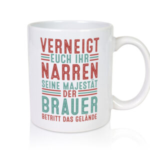 Verneigt euch: Brauer | Bier Brauer | Brauerei - Tasse Weiss - Kaffeetasse / Geschenk / Familie