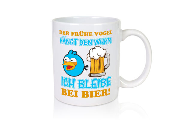 Der frühe Vogel | Biertrinker Tasse | Männer Humor - Tasse Weiss - Kaffeetasse / Geschenk / Familie