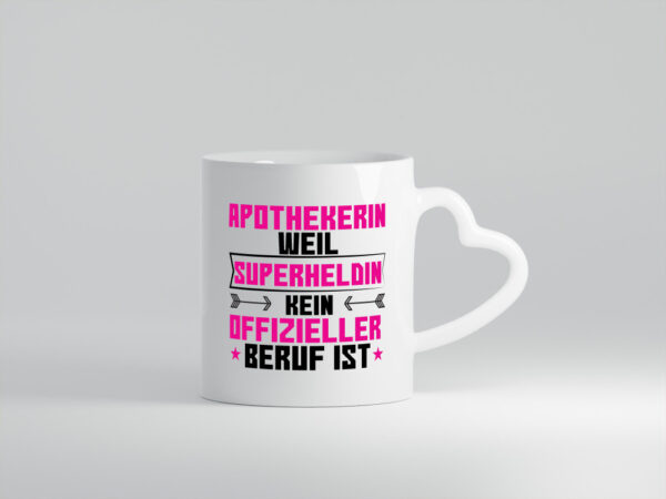 Superheldin Apothekerin | Apotheke | Pharmazie - Herzhenkel Tasse - Kaffeetasse / Geschenk / Familie