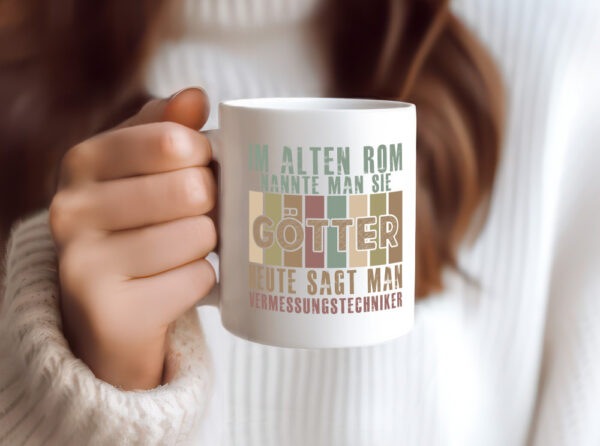 Heute sagt man: Vermessungstechniker | Techniker - Tasse Weiss - Kaffeetasse / Geschenk / Familie