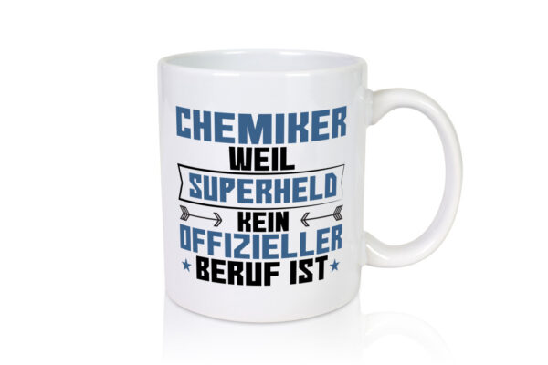 Superheld Chemiker | Chemie | Labor | Wissenschaft - Tasse Weiss - Kaffeetasse / Geschenk / Familie