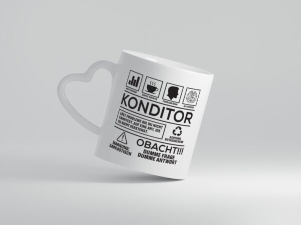 Achtung Probleme Konditor | Konditorei - Herzhenkel Tasse - Kaffeetasse / Geschenk / Familie