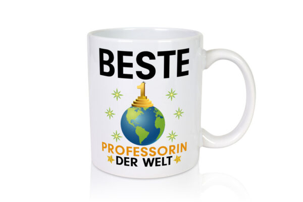 Welt Beste Professorin | Uni | Universität - Tasse Weiss - Kaffeetasse / Geschenk / Familie