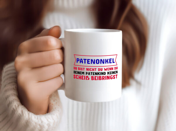 Patenonkel | lustige Tasse | Snickers Spruch | Humor - Tasse Weiss - Kaffeetasse / Geschenk / Familie