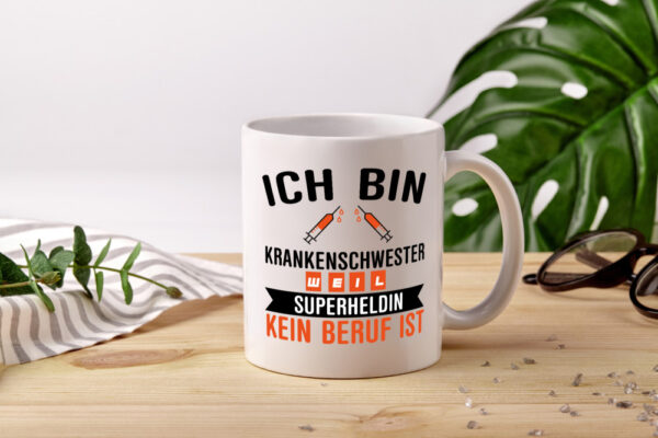 Krankenschwester Superheldin | Beruf Tasse | Pflegerin - Tasse Weiss - Kaffeetasse / Geschenk / Familie