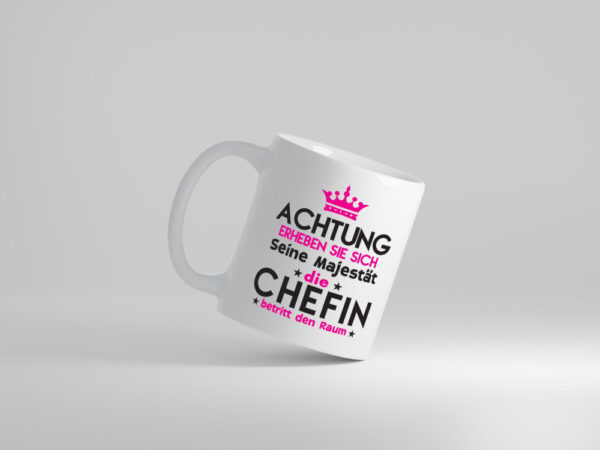 Seine Majestät Chefin | Führungskraft | Vorgesetzte - Tasse Weiss - Kaffeetasse / Geschenk / Familie