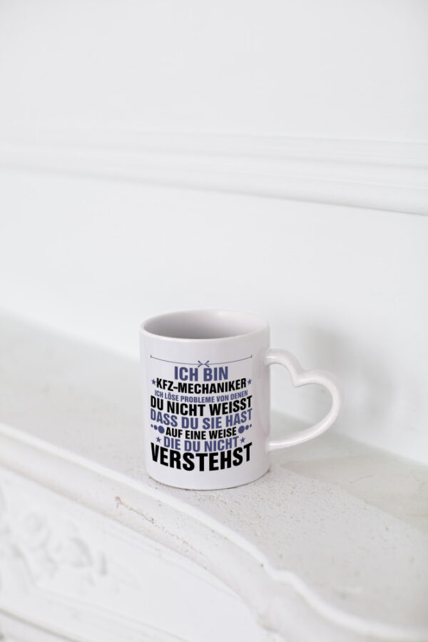 Löse Probleme: KFZ-Mechaniker | Werkstatt | Mechaniker - Herzhenkel Tasse - Kaffeetasse / Geschenk / Familie