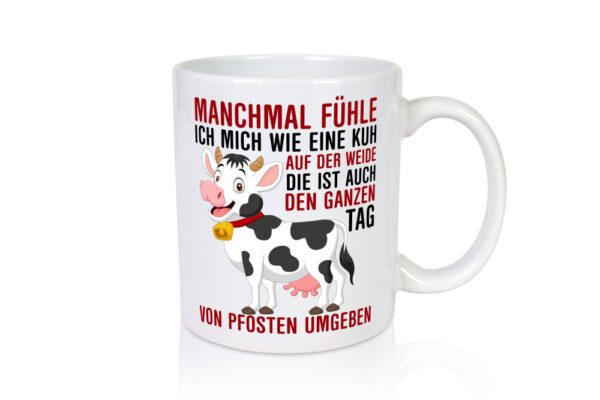 Von Pfosten umgeben | Kollege | Kollegin | Männer - Tasse Weiss - Kaffeetasse / Geschenk / Familie