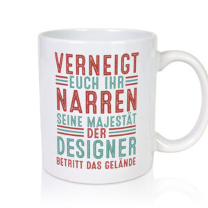 Verneigt euch: Designer Beruf | Mode - Tasse Weiss - Kaffeetasse / Geschenk / Familie