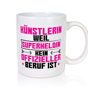 Superheldin Künstlerin| Spruch lustig | Kunst - Tasse Weiss - Kaffeetasse / Geschenk / Familie