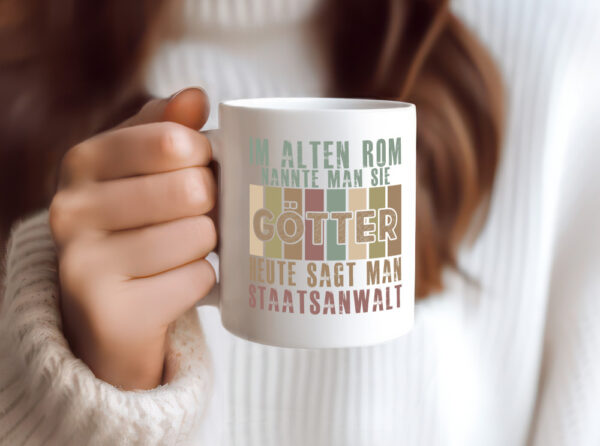 Heute sagt man: Staatsanwalt | Anwalt | Jurist - Tasse Weiss - Kaffeetasse / Geschenk / Familie