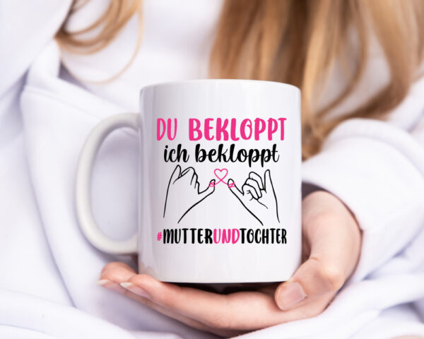 Wir sind bekloppt | mutter und Tocher | Muttertag - Tasse Weiss - Kaffeetasse / Geschenk / Familie