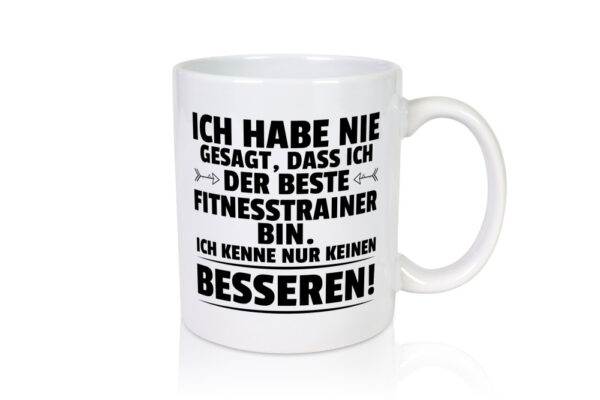 Der Beste Fitnesstrainer | Personal Trainer | Sport - Tasse Weiss - Kaffeetasse / Geschenk / Familie