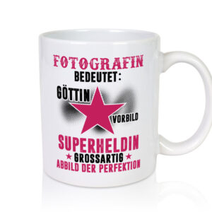 Bedeutung von Fotografin | Fotografie | Kamera - Tasse Weiss - Kaffeetasse / Geschenk / Familie