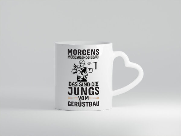 Jungs vom Gerüstbau | Gerüstbauer Tasse | Baustelle - Herzhenkel Tasse - Kaffeetasse / Geschenk / Familie
