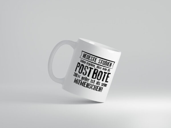 Neuste Studien: Postbote | Beruf Post | Briefträger - Tasse Weiss - Kaffeetasse / Geschenk / Familie