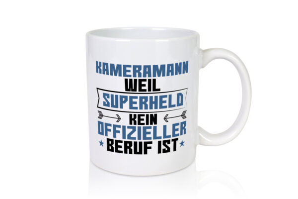 Superheld Kameramann | Kamera - Tasse Weiss - Kaffeetasse / Geschenk / Familie