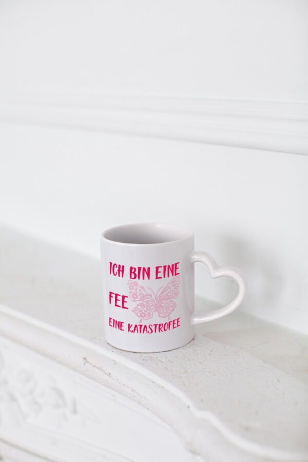 Ich bin eine Fee | Mädchen Tasse | lustiges Statement - Herzhenkel Tasse - Kaffeetasse / Geschenk / Familie