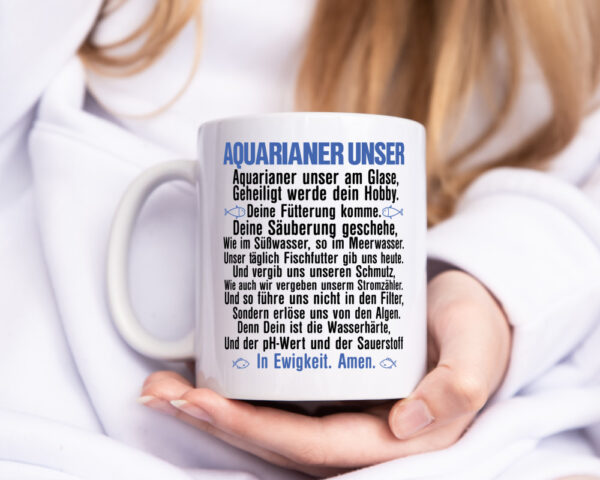 Aquarianer Unser | Aquarium Tasse | Fische Gebet | Witz - Tasse Weiss - Kaffeetasse / Geschenk / Familie