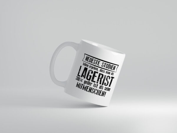 Neuste Studien: Lagerist | Lageristen | Lager Arbeiter - Tasse Weiss - Kaffeetasse / Geschenk / Familie