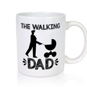 The Walking Dad | Papa Tasse | Vatertag | Kinderwagen - Tasse Weiss - Kaffeetasse / Geschenk / Familie