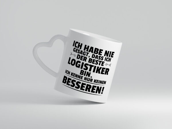 Der Beste Logistiker | Beruf Logistik - Herzhenkel Tasse - Kaffeetasse / Geschenk / Familie