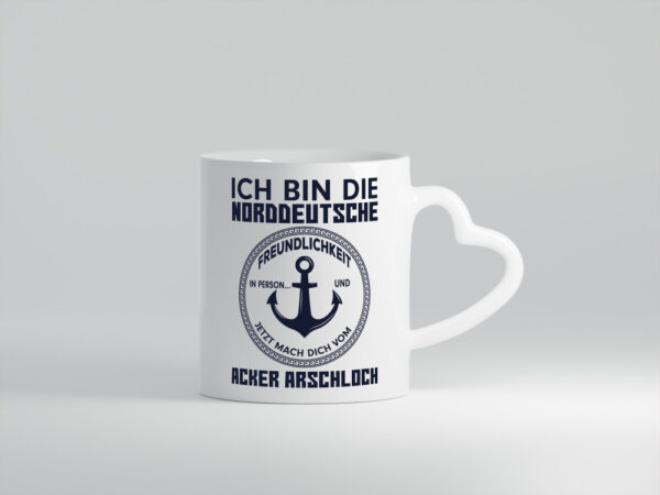 Norddeutsche Freundlichkeit | grober Humor | Spruch - Herzhenkel Tasse - Kaffeetasse / Geschenk / Familie