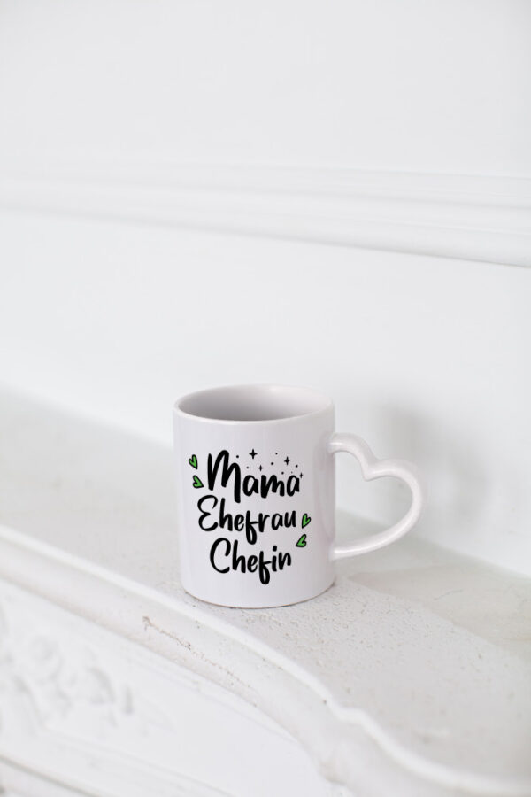 Mama Ehefrau Chefin | Mama ist der Boss | Muttertag - Herzhenkel Tasse - Kaffeetasse / Geschenk / Familie