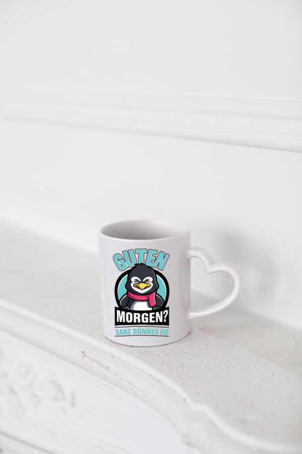 Guten Morgen? Ganz Dünnes Eis | Pinguin - Herzhenkel Tasse - Kaffeetasse / Geschenk / Familie