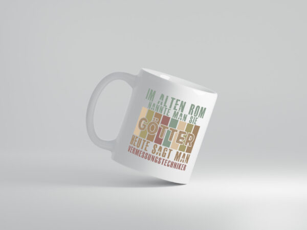 Heute sagt man: Vermessungstechniker | Techniker - Tasse Weiss - Kaffeetasse / Geschenk / Familie