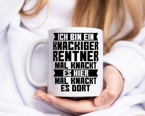 Ein knackiger Rentner | Ruhestand | Ruhegenuss - Tasse Weiss - Kaffeetasse / Geschenk / Familie