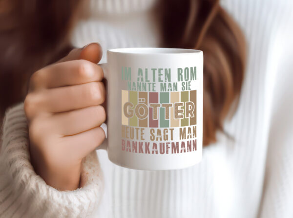 Heute sagt man: Bankkaufmann | Kaufmann | Bank Kaufleute - Tasse Weiss - Kaffeetasse / Geschenk / Familie