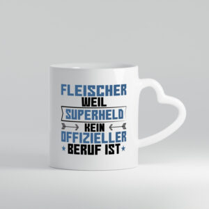 Superheld Fleischer | Schlachterei - Herzhenkel Tasse - Kaffeetasse / Geschenk / Familie