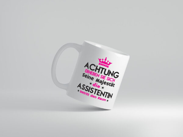 Seine Majestät Assistentin | Assistenz | Hilfskraft - Tasse Weiss - Kaffeetasse / Geschenk / Familie