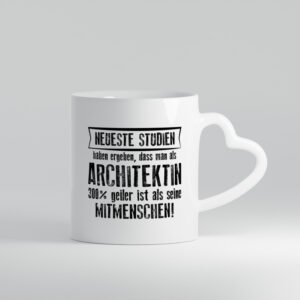 Neuste Studien: Architektin | Architektur Büro - Herzhenkel Tasse - Kaffeetasse / Geschenk / Familie