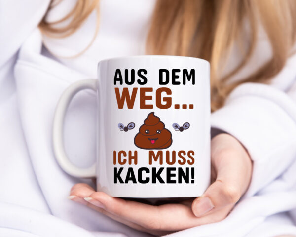 Aus dem weg! - Tasse Weiss - Kaffeetasse / Geschenk / Familie