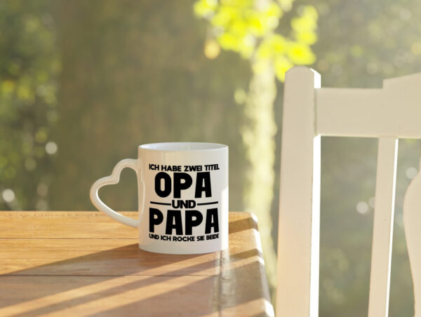 Zwei Titel, Opa, Papa, rocke beide | Opa | Papa - Herzhenkel Tasse - Kaffeetasse / Geschenk / Familie