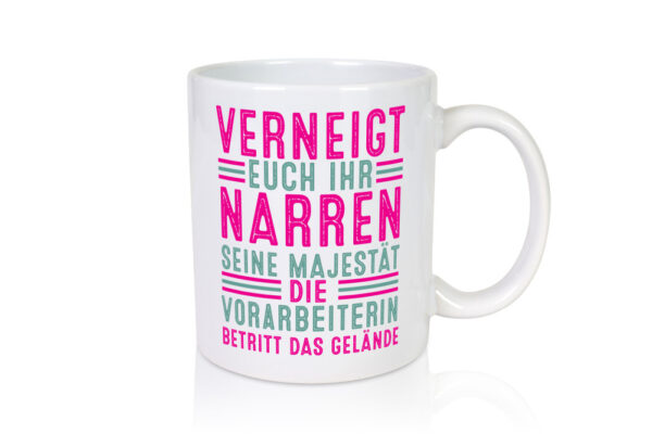 Verneigt euch: Vorarbeiterin | Kollegin | Teamleiter - Tasse Weiss - Kaffeetasse / Geschenk / Familie