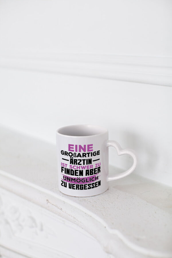 Großartige Ärztin | Dankeschön Tasse | schöner Spruch - Herzhenkel Tasse - Kaffeetasse / Geschenk / Familie